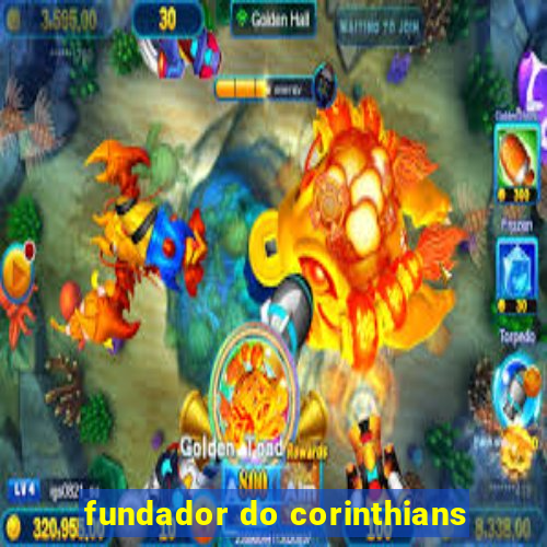 fundador do corinthians